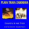 Plava Trava Zaborava - Country & Hat Trick CD